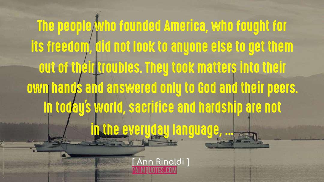 Ann Rinaldi quotes by Ann Rinaldi