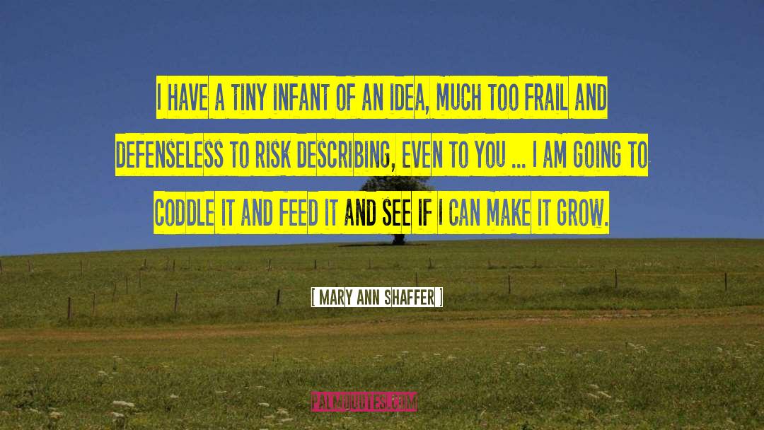 Ann Voscamp quotes by Mary Ann Shaffer