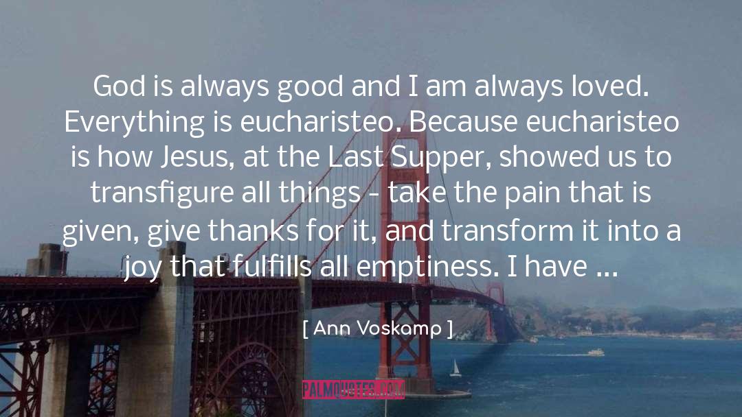 Ann Voskamp quotes by Ann Voskamp