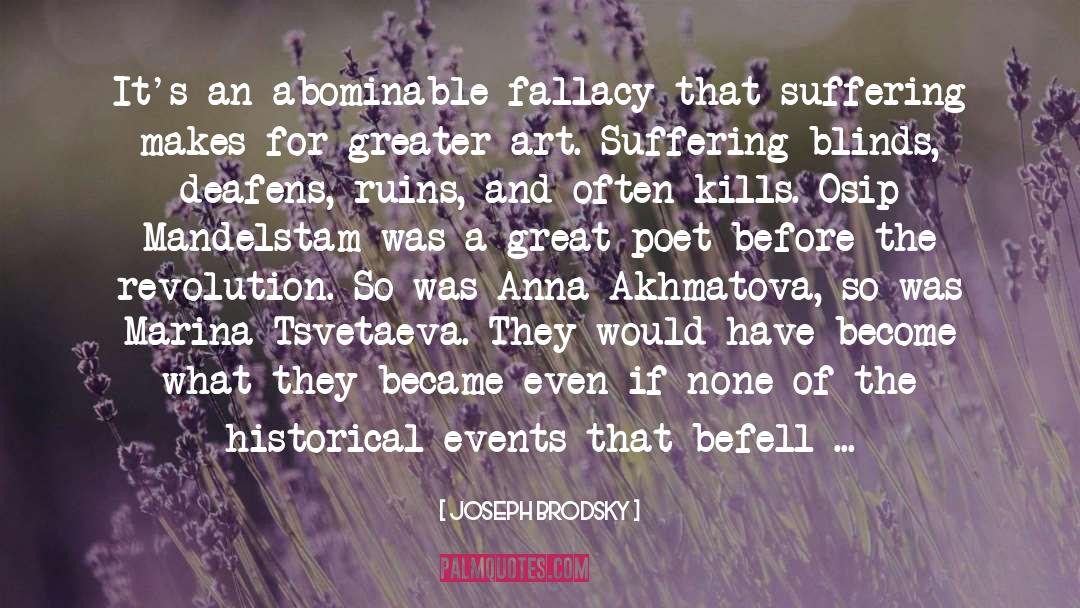 Anna Akhmatova quotes by Joseph Brodsky