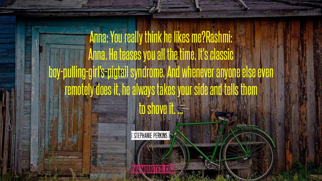 Anna And The French Kiss quotes by Stephanie Perkins