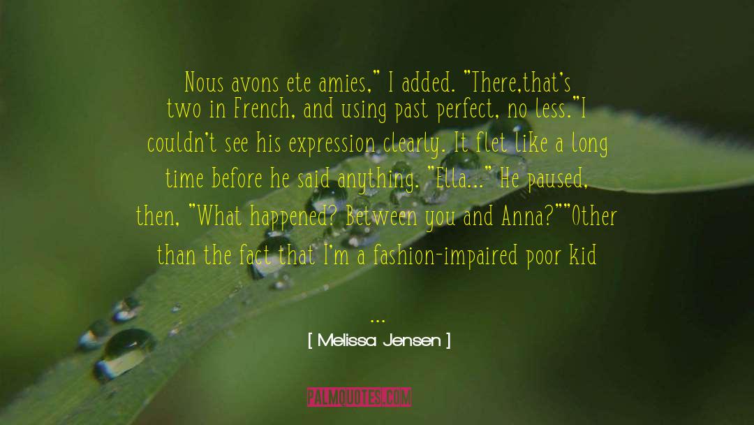 Anna And The French Kiss quotes by Melissa Jensen