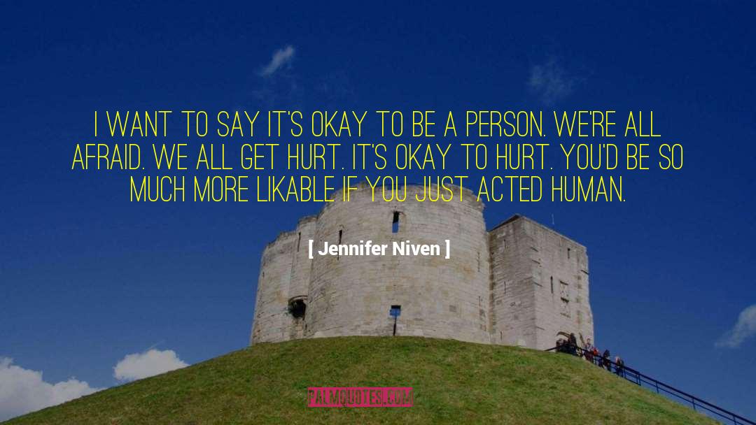 Anna Hurt quotes by Jennifer Niven