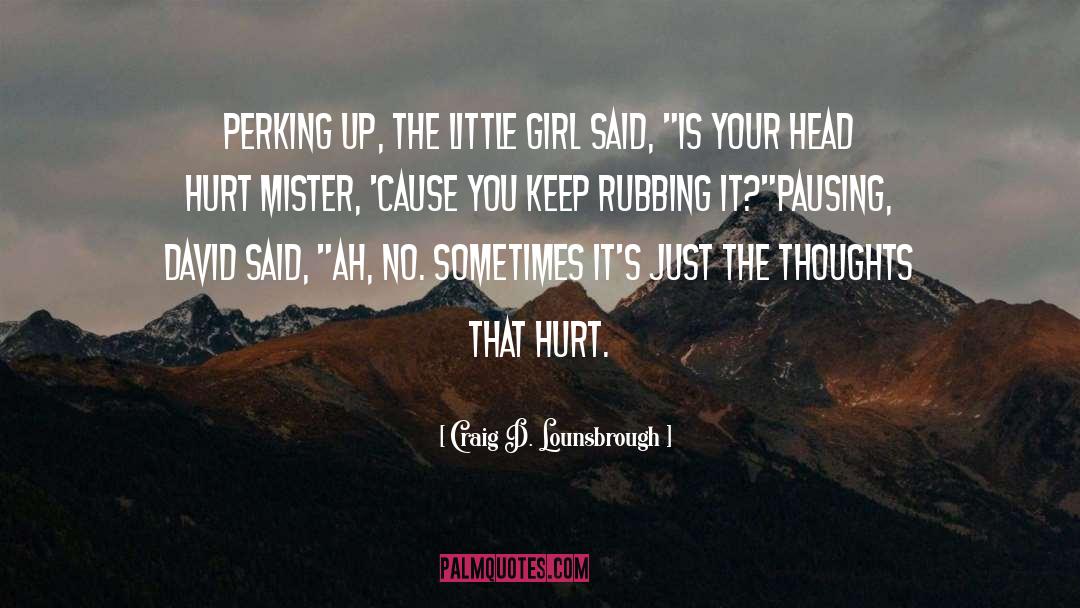 Anna Hurt quotes by Craig D. Lounsbrough