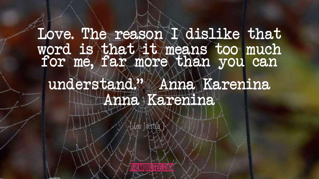 Anna Karenina quotes by Leo Tolstoy