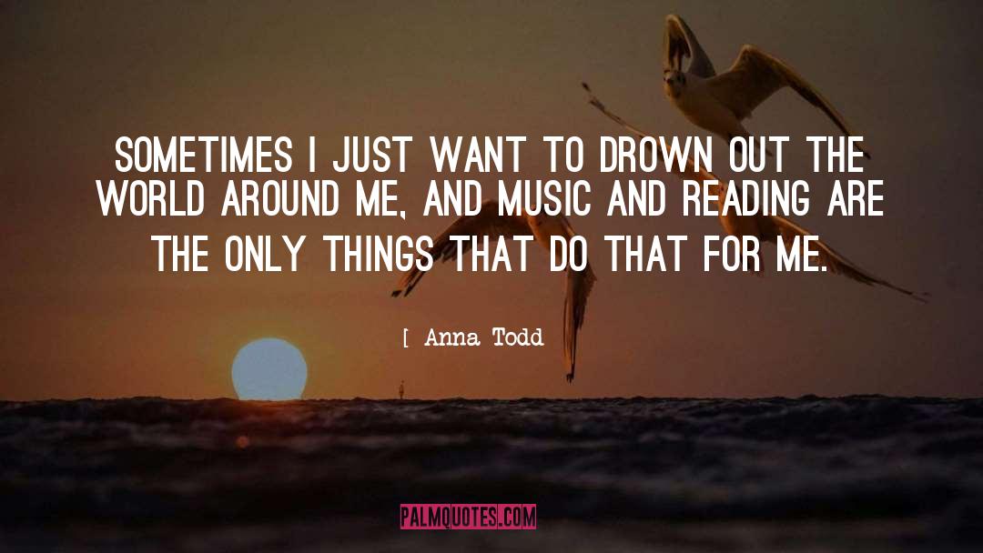 Anna M Aquino quotes by Anna Todd