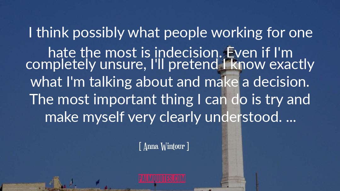 Anna quotes by Anna Wintour