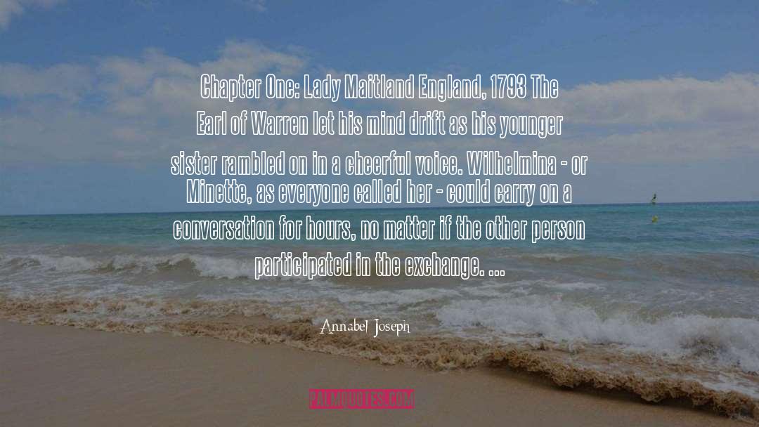 Annabel Haloway quotes by Annabel Joseph