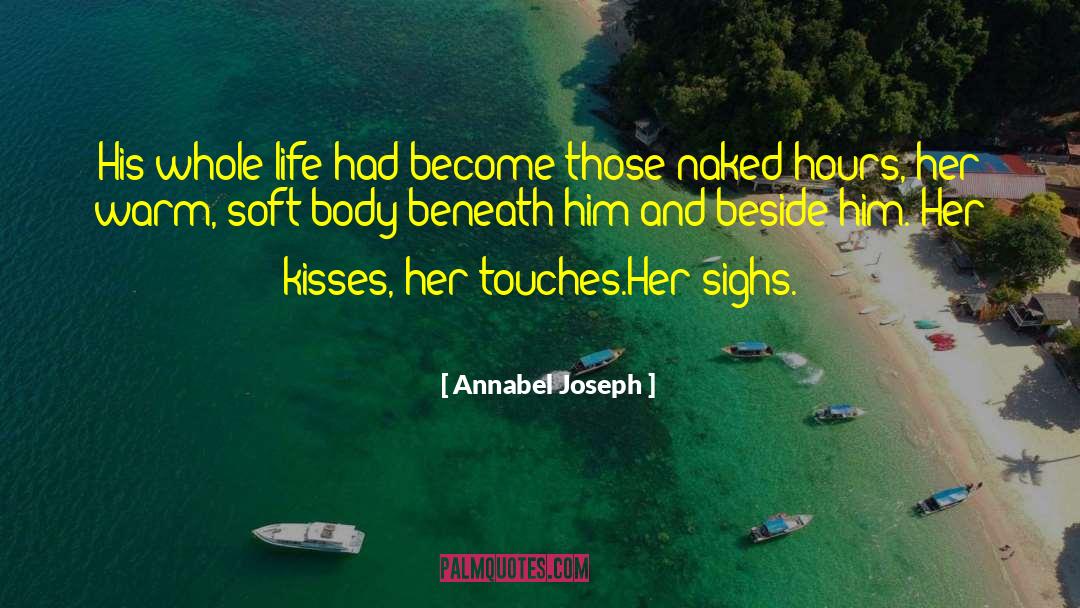 Annabel Haloway quotes by Annabel Joseph