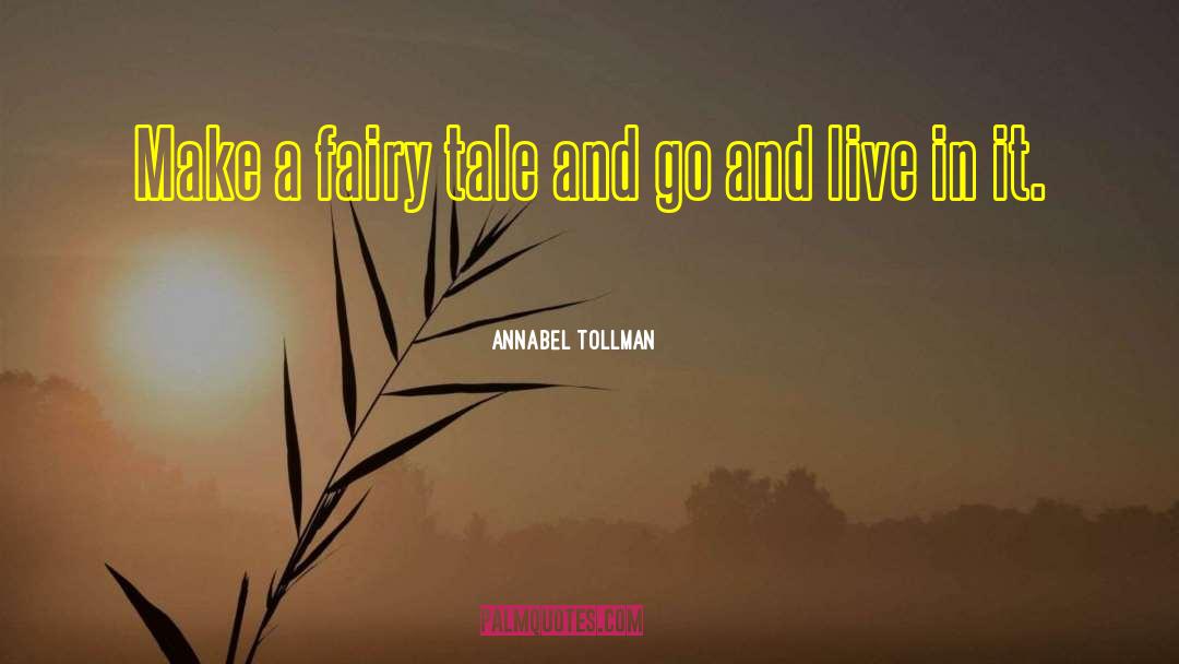 Annabel quotes by Annabel Tollman