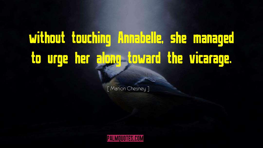 Annabelle quotes by Marion Chesney