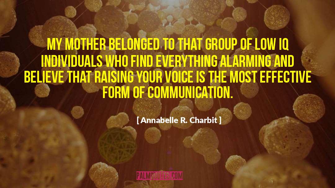 Annabelle quotes by Annabelle R. Charbit