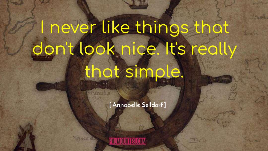 Annabelle quotes by Annabelle Selldorf