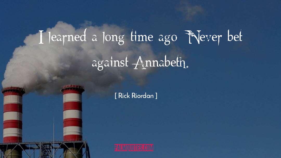 Annabeth Chase quotes by Rick Riordan