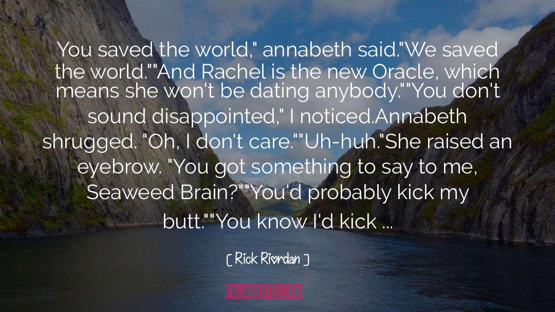 Annabeth Chase quotes by Rick Riordan