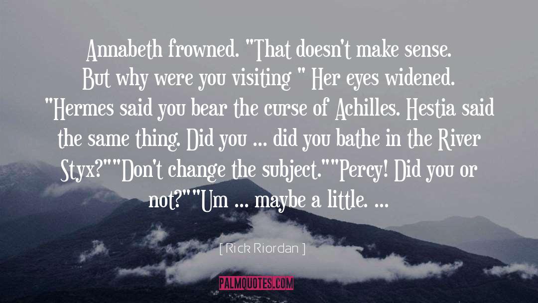 Annabeth quotes by Rick Riordan