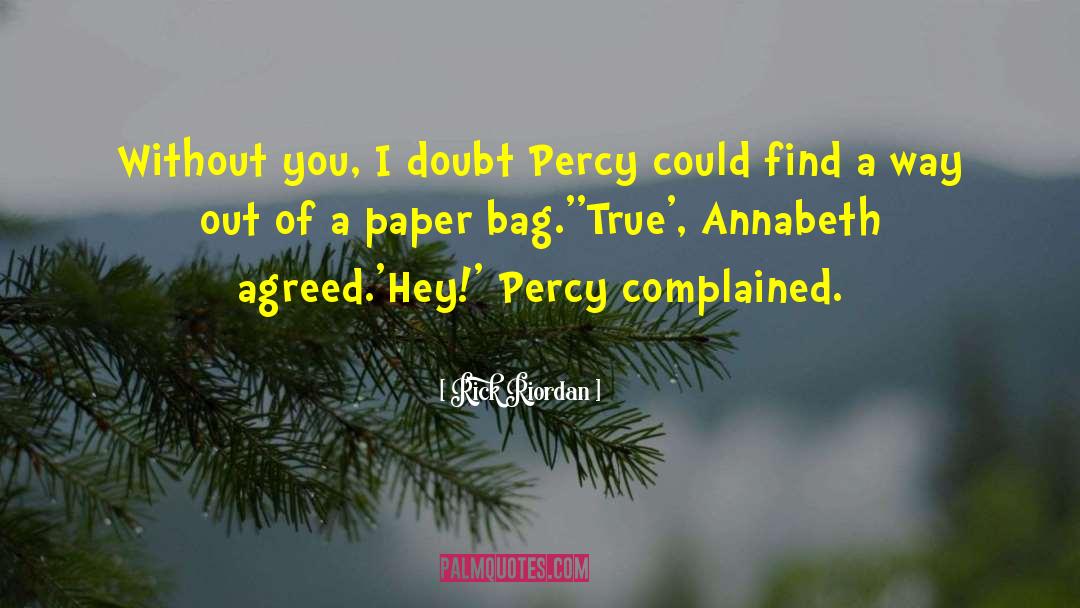 Annabeth S Thoughs quotes by Rick Riordan