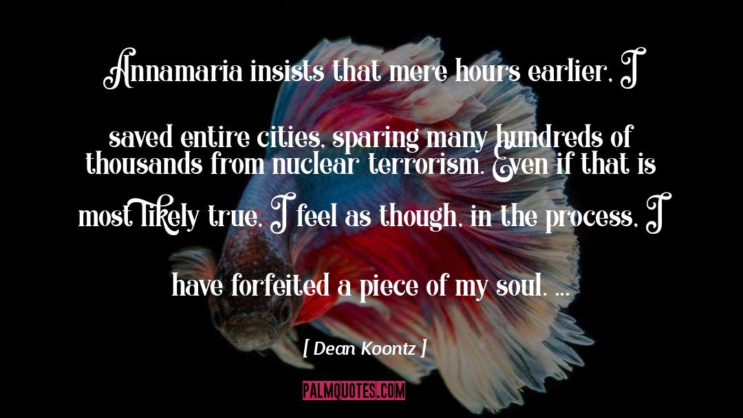 Annamaria quotes by Dean Koontz