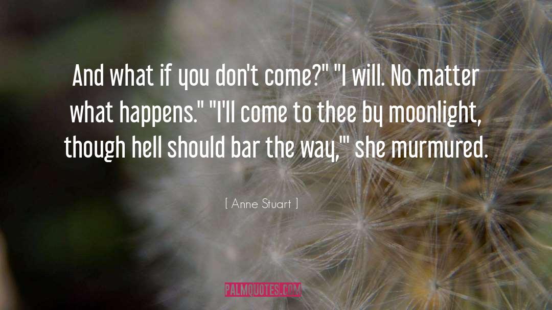 Anne Boleyn quotes by Anne Stuart