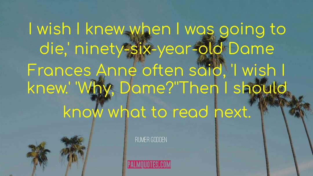 Anne Holm quotes by Rumer Godden