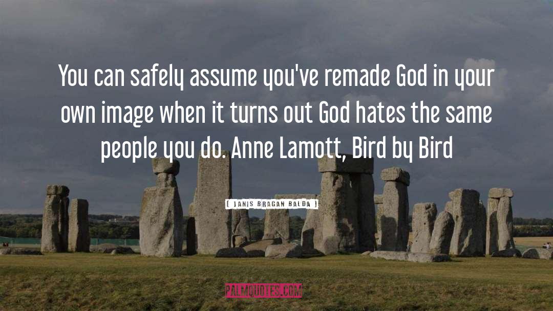 Anne Lamott quotes by Janis Bragan Balda