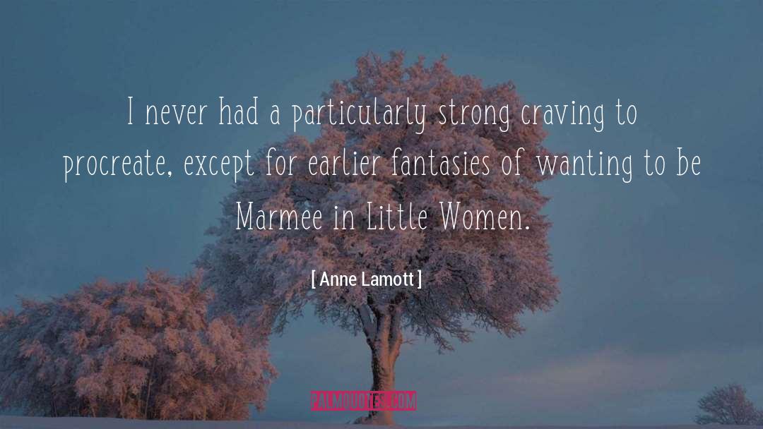 Anne Lamott quotes by Anne Lamott