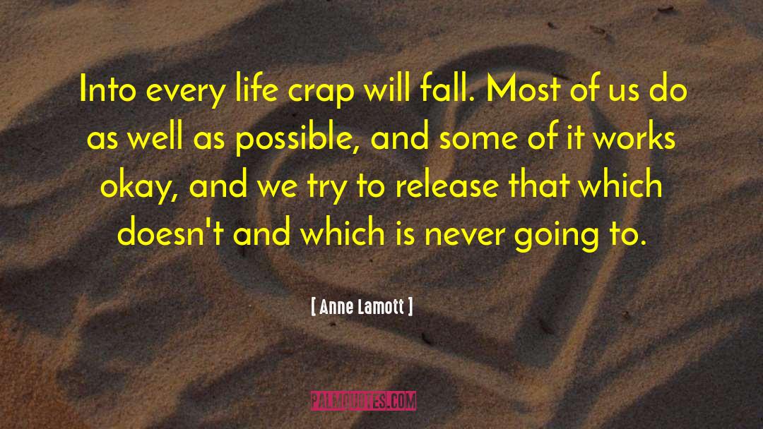Anne Marsh quotes by Anne Lamott