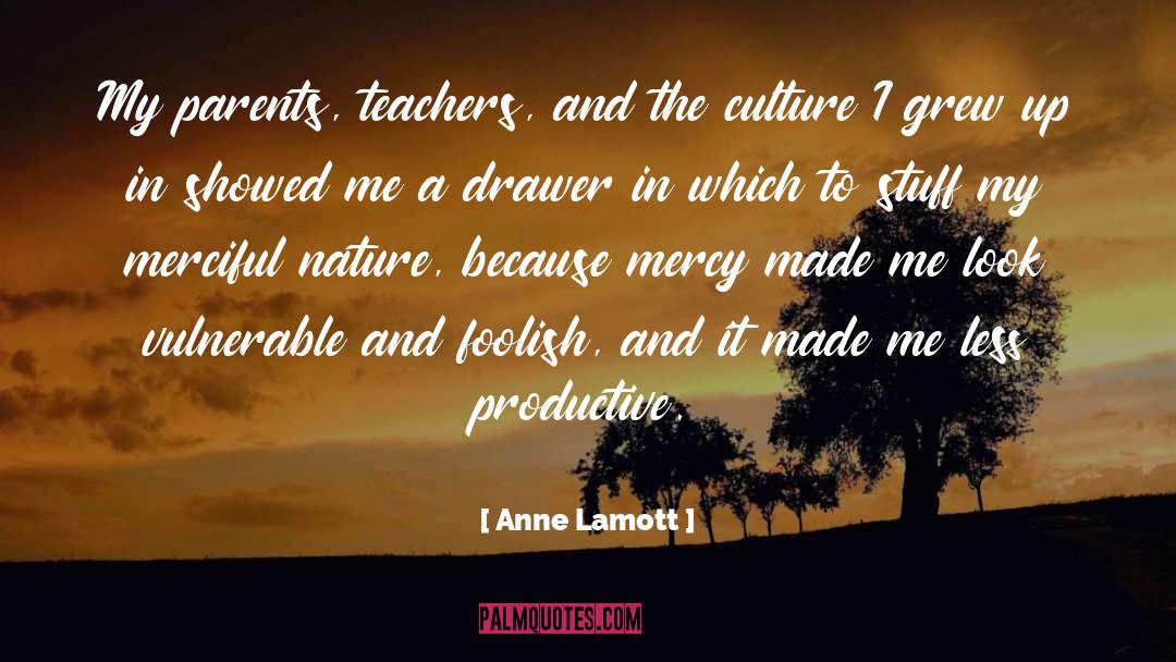 Anne Neville quotes by Anne Lamott