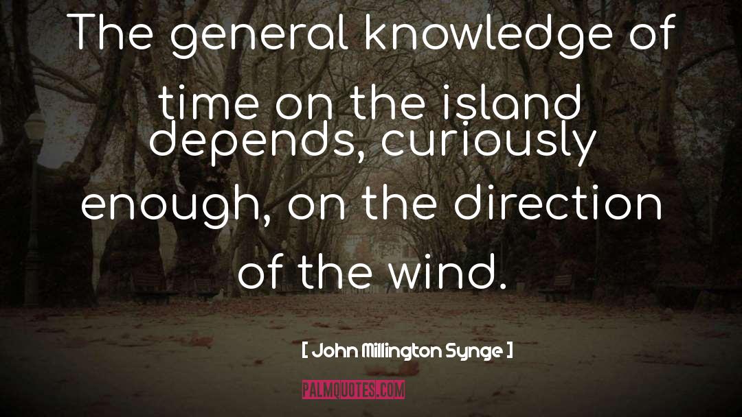 Anne Of The Island quotes by John Millington Synge