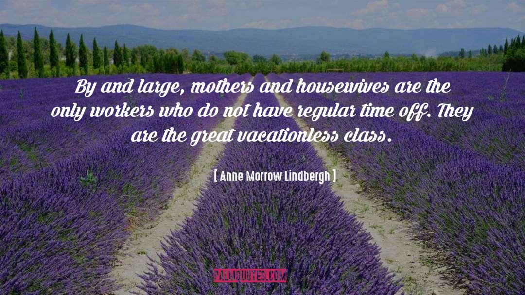 Anne Somerset quotes by Anne Morrow Lindbergh