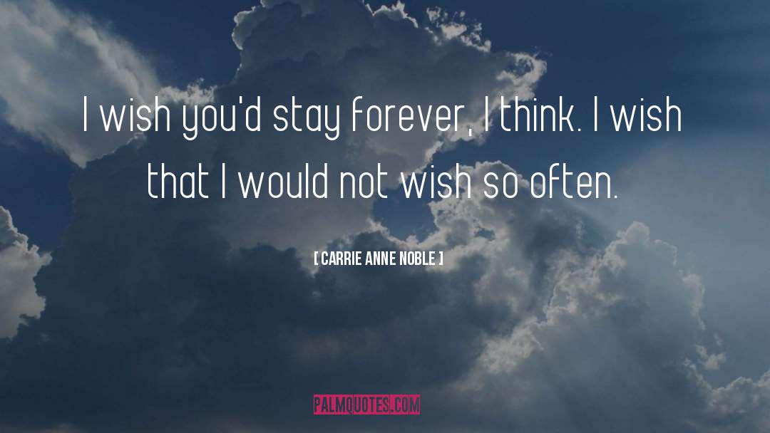 Anne Wynter quotes by Carrie Anne Noble