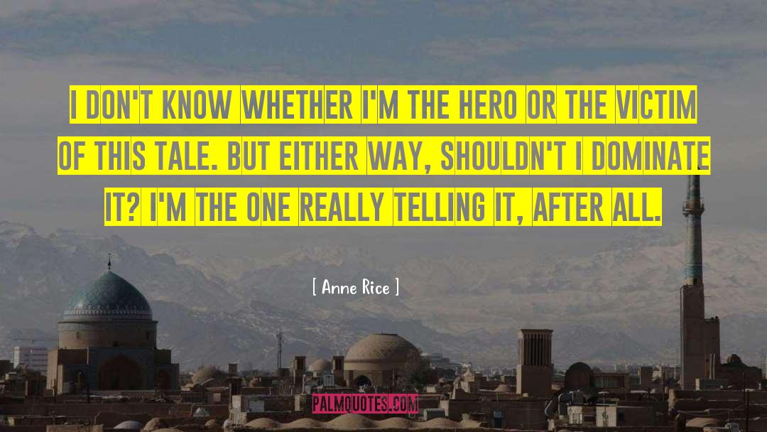 Anne Zoelle quotes by Anne Rice
