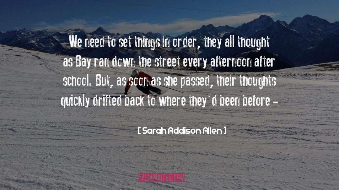 Annesley Bay quotes by Sarah Addison Allen