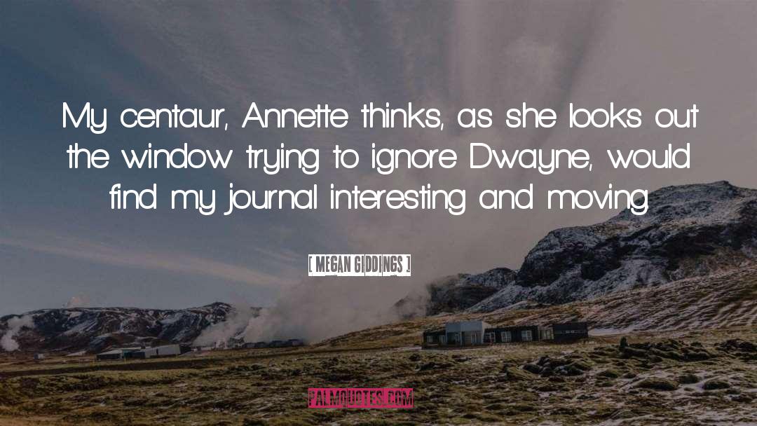 Annette J Dunlea quotes by Megan Giddings
