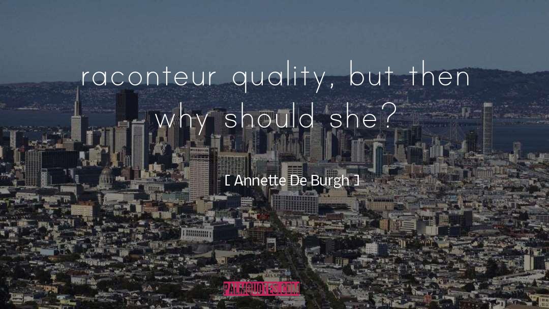 Annette quotes by Annette De Burgh