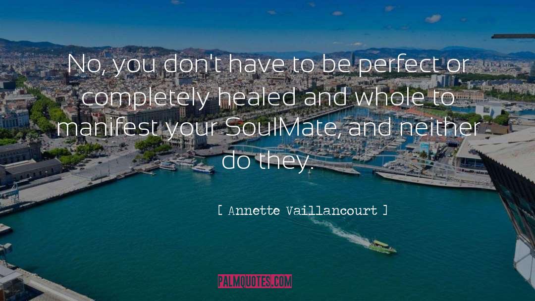 Annette quotes by Annette Vaillancourt