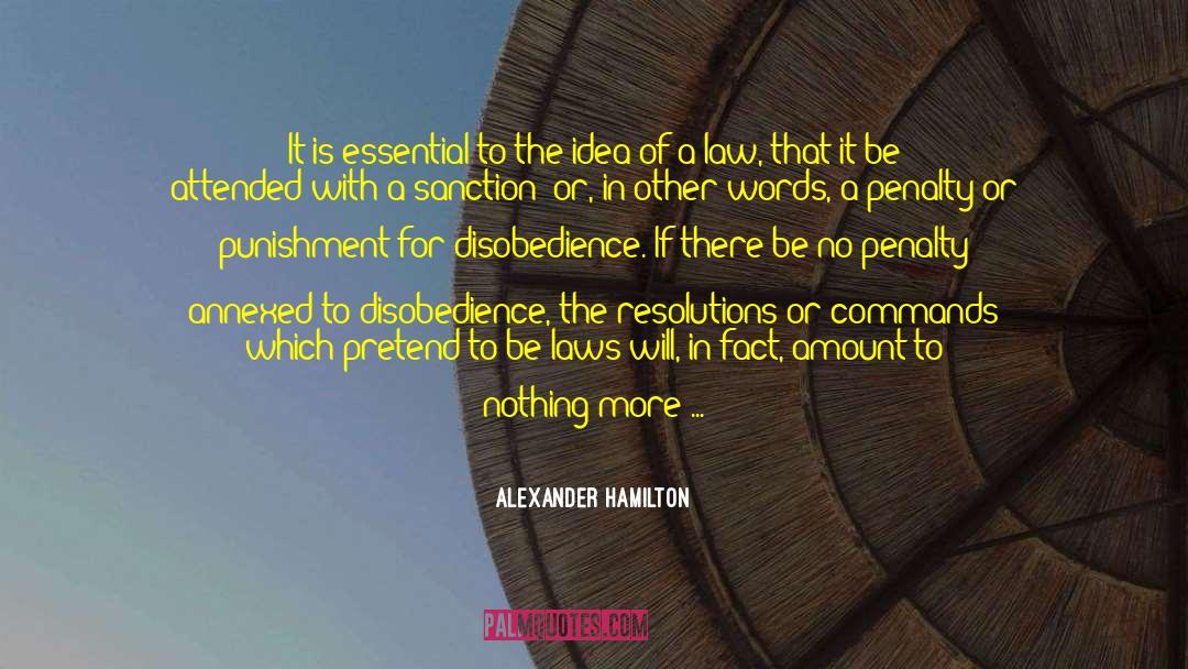 Annexed quotes by Alexander Hamilton