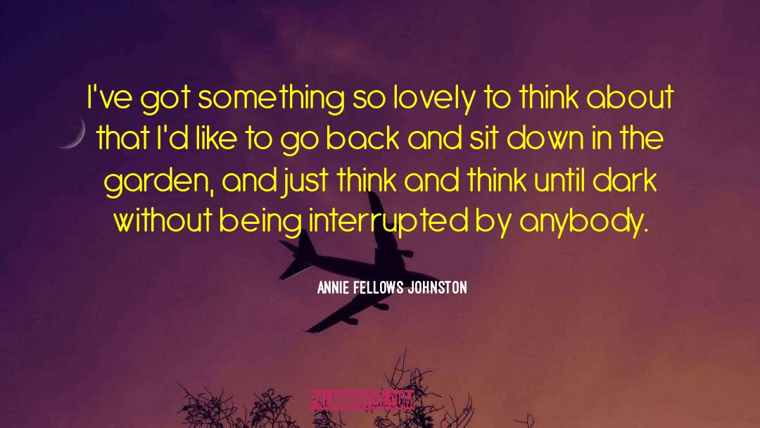 Annie Diggs quotes by Annie Fellows Johnston