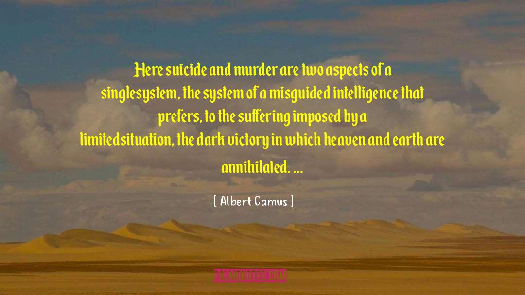 Annihilated Svu quotes by Albert Camus