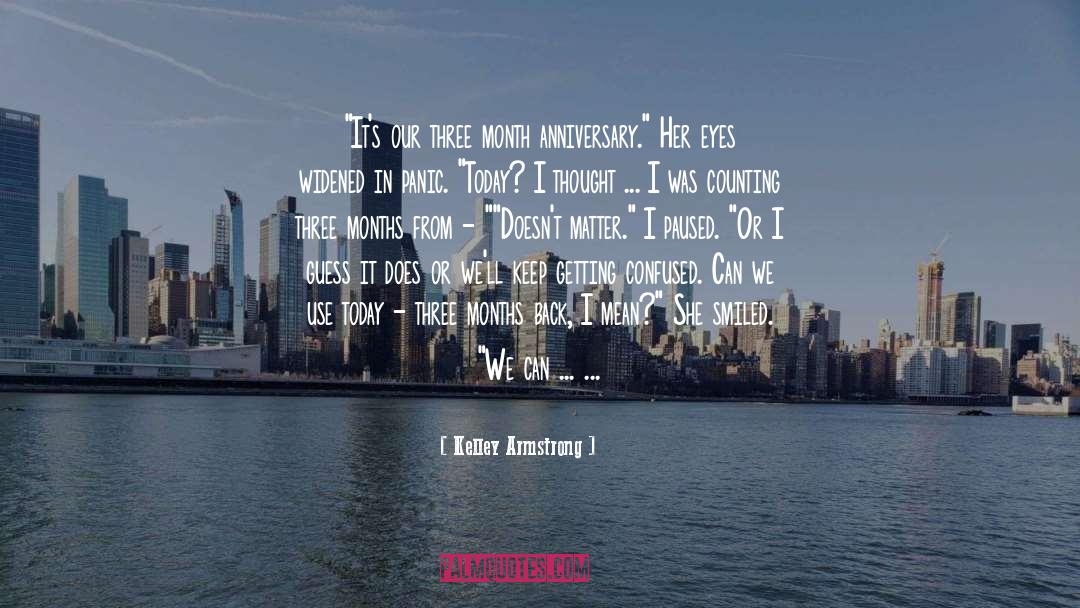 Anniversaries quotes by Kelley Armstrong