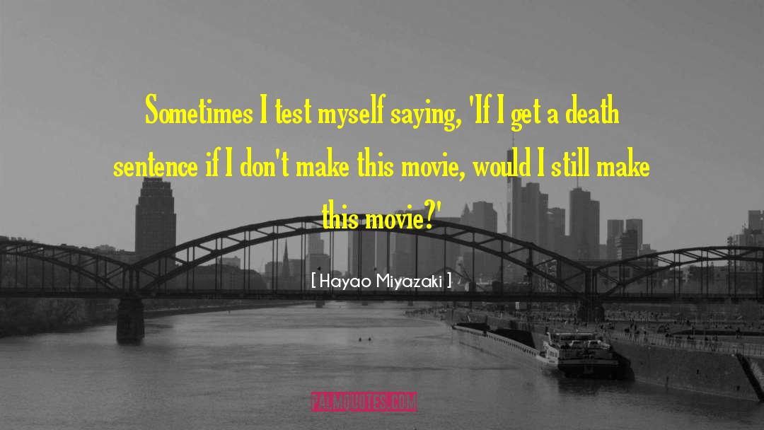 Anniversary Death quotes by Hayao Miyazaki