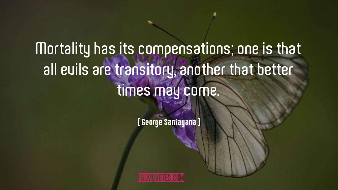 Anniversary Death quotes by George Santayana