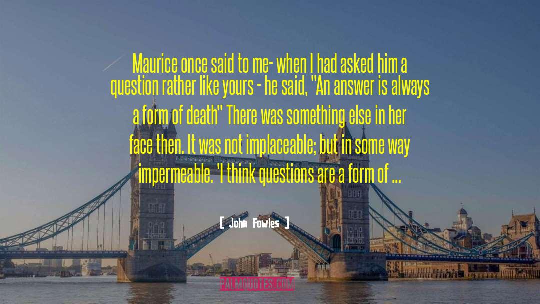 Anniversary Of Her Death quotes by John Fowles