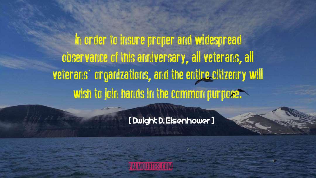 Anniversary quotes by Dwight D. Eisenhower