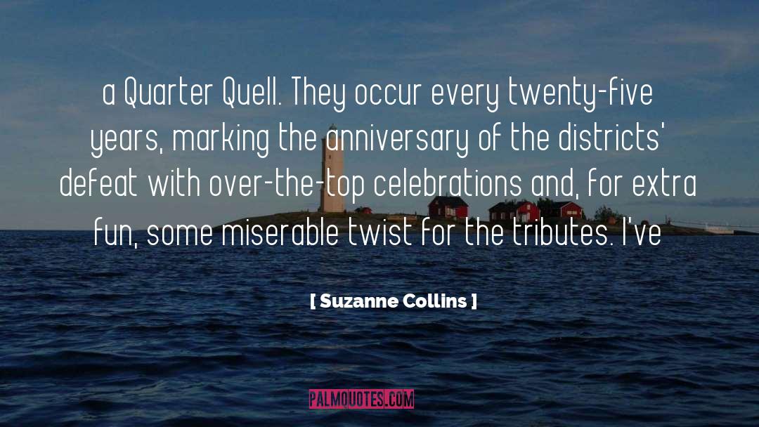 Anniversary quotes by Suzanne Collins