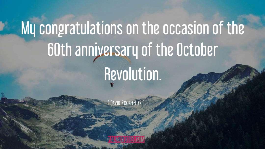 Anniversary quotes by David Rockefeller