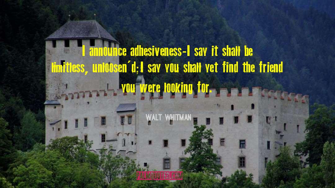 Announce quotes by Walt Whitman