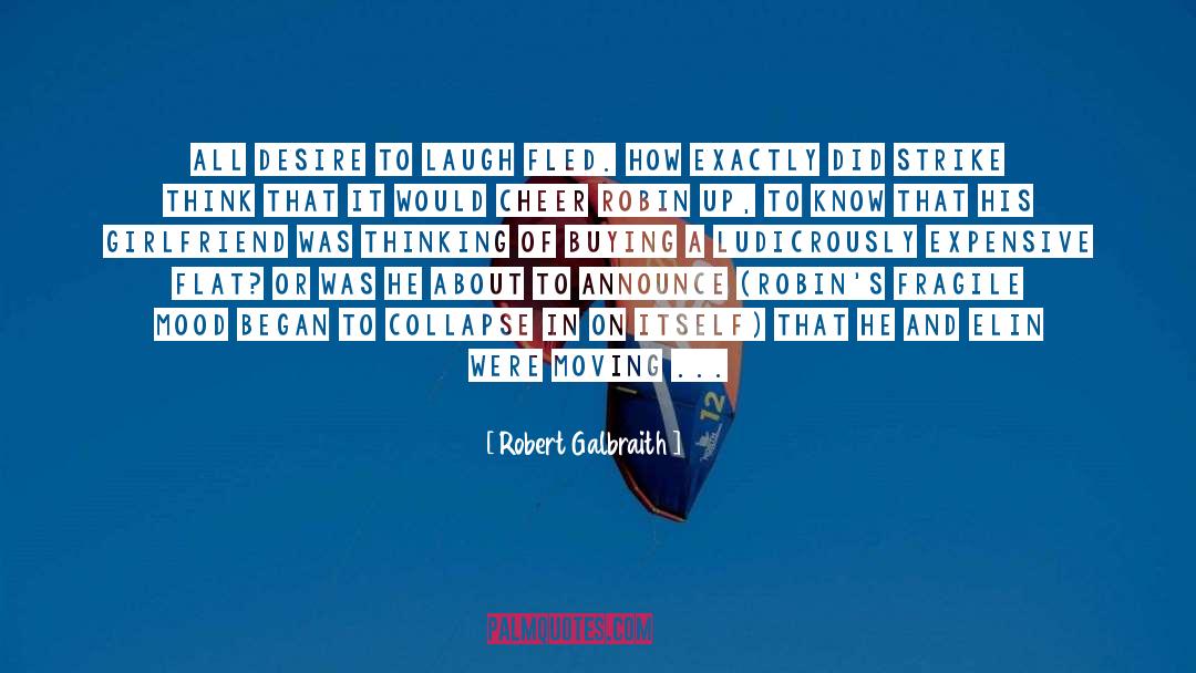 Announce quotes by Robert Galbraith