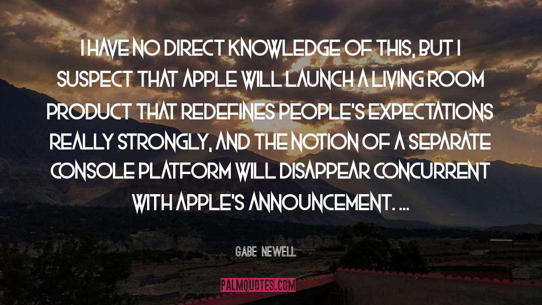 Announcement quotes by Gabe Newell