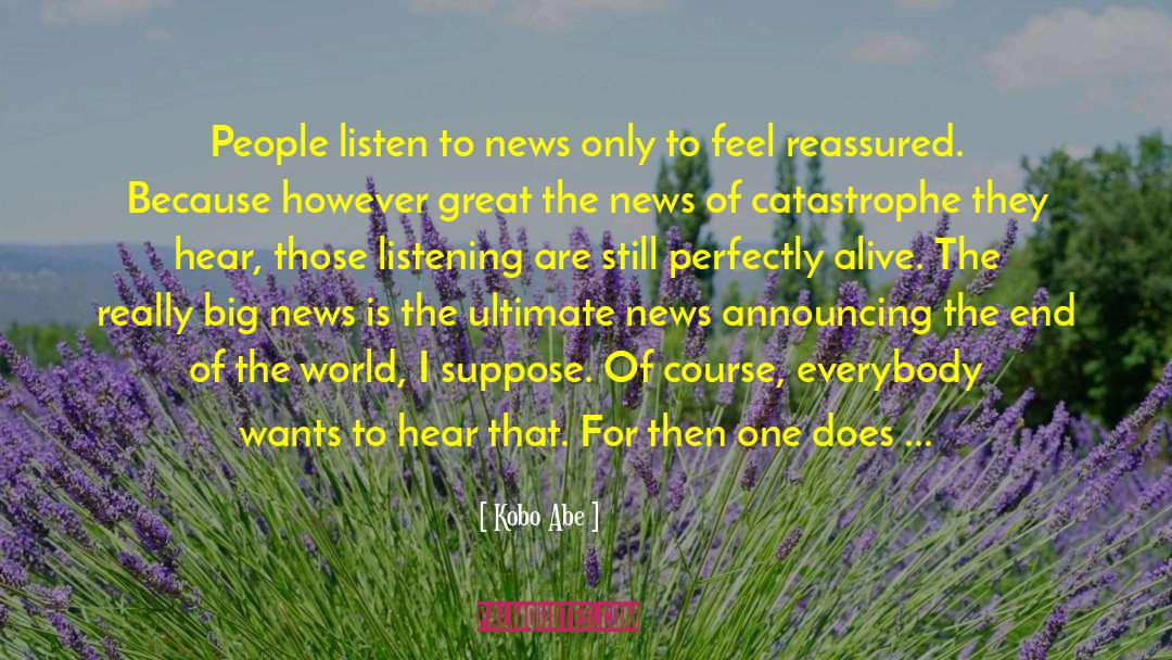 Announcement quotes by Kobo Abe